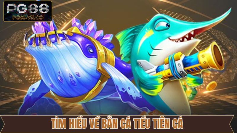 Bắn Cá Tiểu Tiên Cá - Khám Phá Đại Dương Cổ Tích Tại PG88 2 Nét chính về sức hút đỉnh cao của bắn cá tiểu tiên cá