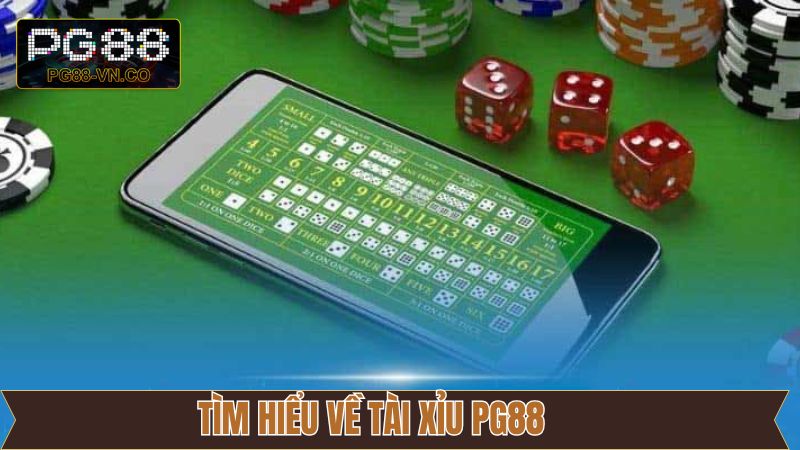 Tài Xỉu PG88 - Ưu Tiên Số Một Của Nhiều Người Chơi Cá Cược 2 Thông tin khái quát liên quan đến tài xỉu tại PG88