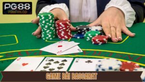 Baccarat - Siêu Phẩm Giải Trí Săn Thưởng Đẳng Cấp Tại PG88