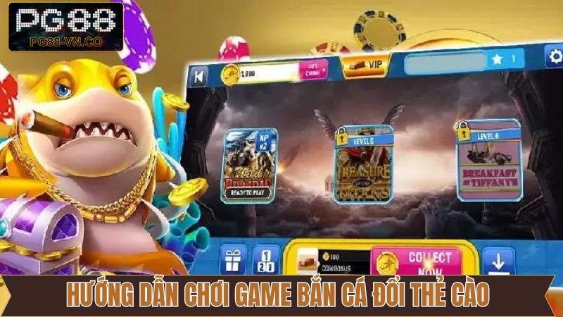 Bắn Cá Đổi Thẻ Cào PG88 - Trải Nghiệm Giải Trí Đỉnh Cao 4 Quy trình trải nghiệm săn cá đổi thẻ cào PG88