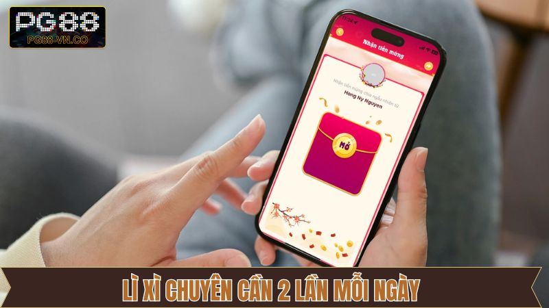 Lì Xì Chuyên Cần 2 Lần Mỗi Ngày Tại PG88 Giúp Gia Tăng Vốn 7 Lì Xì Chuyên Cần 2 Lần Mỗi Ngày Tại PG88 Giúp Gia Tăng Vốn