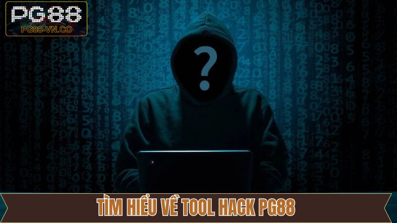 Tool Hack PG88 - Công Cụ Dự Đoán Cá Cược Thắng Khủng 2 Đôi nét về tool hack của nhà cái PG88