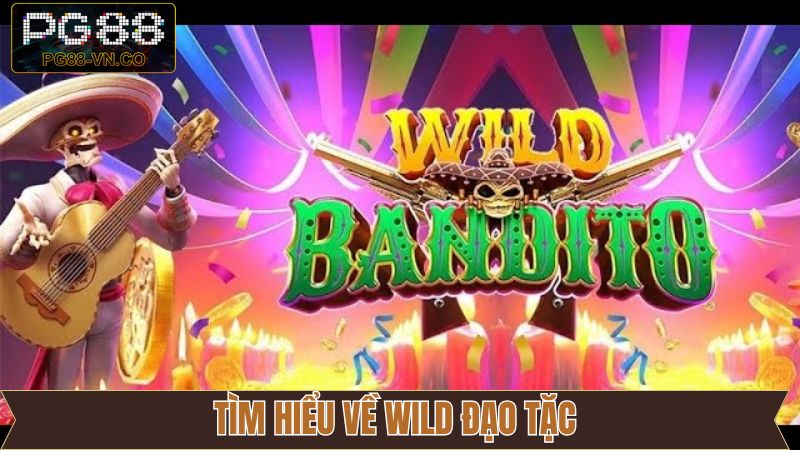 Wild Đạo Tặc - Truy Tìm Kho Báu Nổ Hũ Kịch Tính Tại PG88 2 Tổng quan về game Wild đạo tặc cực hot