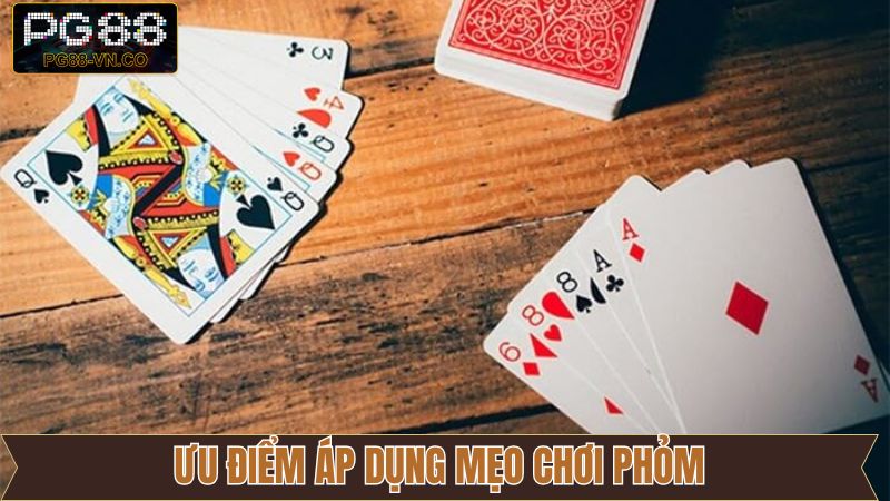 Mẹo Chơi Phỏm - Chia Sẻ Kinh Nghiệm Nắm Chắc Thưởng Khủng 2 Nét chính về tính hữu ích của mẹo chơi Phỏm