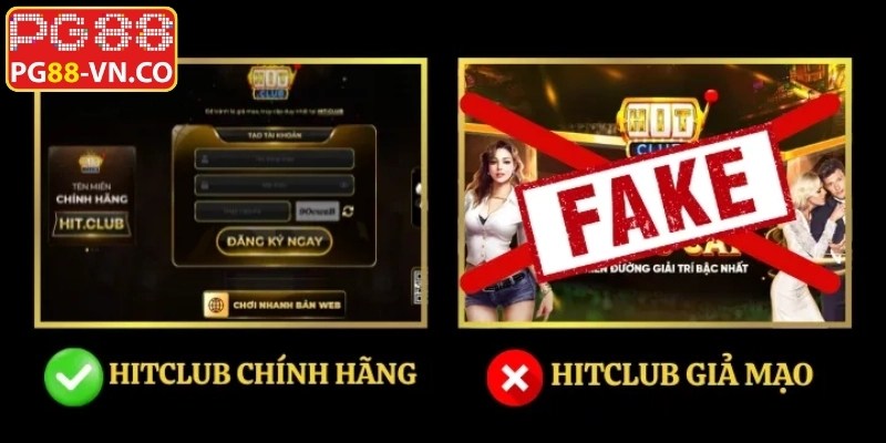 Cách Phân Biệt Địa Chỉ Hitclub Thật Giả Và Phòng Tránh 2 Thực trạng địa chỉ Hitclub thật giả khó phân biệt