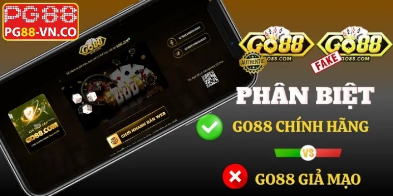 Go88 Giả Trên Mạng Xã Hội – Thủ Đoạn Mới Cần Cảnh Giác 3 Những thủ đoạn tinh vi thường dễ mắc phải